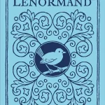 Blue Bird Lenormand™