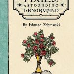 Pixie's Astounding Lenormand
