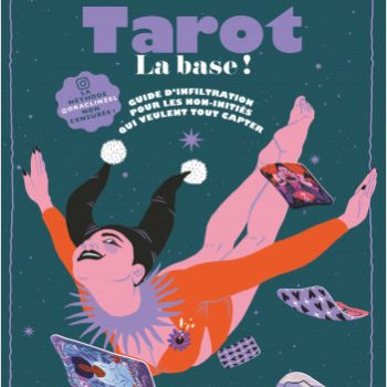 Tarot, la base !
