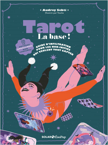 Tarot, la base !