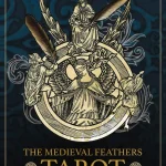 The Medieval Feathers Tarot