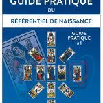 Guide pratique du Référentiel de naissance - Guide pratique n°1