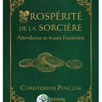 Prospérité de la sorcière - Abondance et magie financière