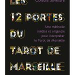 Les 12 portes du Tarot de Marseille
