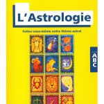 ABC de l'astrologie