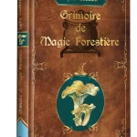 Grimoire de Magie Forestière