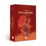 L'Oracle de la magie burlesque