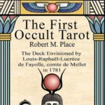 The First Occult Tarot