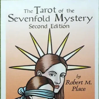 The Tarot of the Sevenfold Mystery