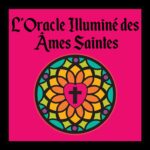 The Illuminated Deck of Holy Souls