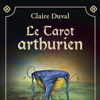Le tarot arthurien