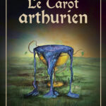 Le tarot arthurien