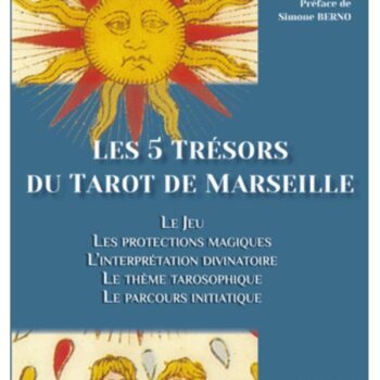 Les 5 Trésors du Tarot de Marseille