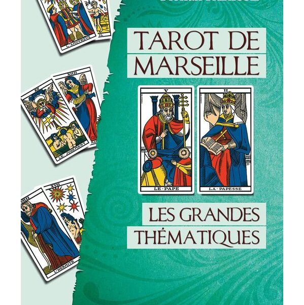 Tarot de Marseille - Les grandes thématiques