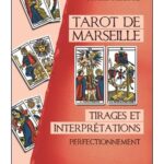 Tarot de Marseille - Tirages et interprétations - Perfectionnement