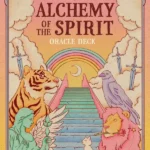 Alchemy of the Spirit Oracle