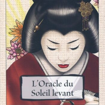 L'Oracle du Soleil Levant