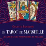 Le Tarot de Marseille | Colette Silvestre