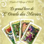 Le grand livre de l'Oracle des Miroirs