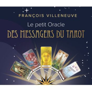 Le Petit Oracle des Messagers du Tarot