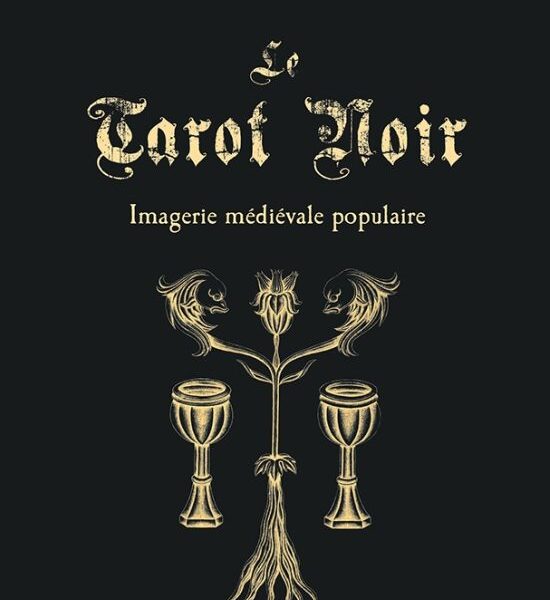 Le Tarot Noir