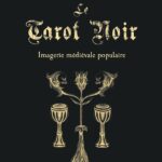 Le Tarot Noir