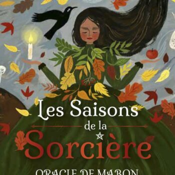 Les Saisons de la Sorcière Oracle de Mabon 1