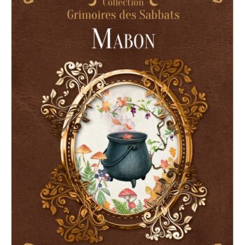 Mabon – Grimoires des Sabbats 1