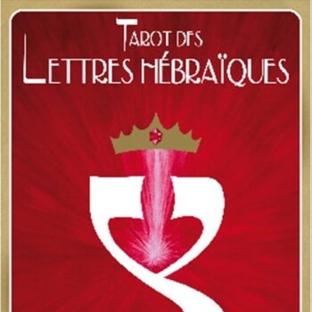 Tarot des lettres hébraïques