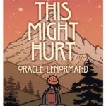 This Might Hurt Oracle Lenormand