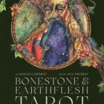 Bonestone & Earthflesh Tarot: The Reawakening
