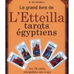 Le Grand Livre de l'Etteilla - Tarots Egyptiens