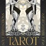 Soul Reflections Tarot